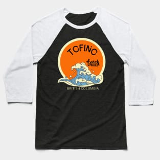 Tofino British Columbia Baseball T-Shirt